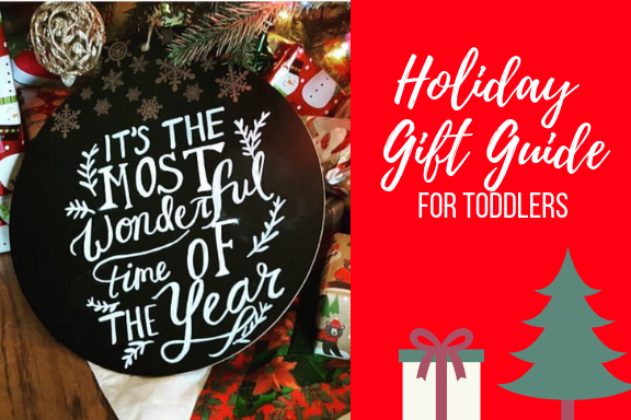 Holiday Gift Guide: For Toddlers
