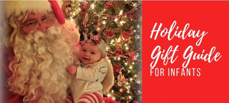 Holiday Gift Guide: Infant Edition!